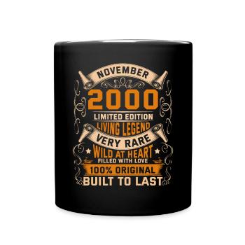 Birthday Legends 100% Original November 2000 - Tasse einfarbig - Schwarz - Vorne