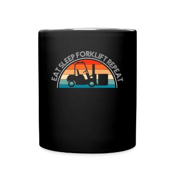 Eat Sleep Chariot élévateur Répéter Le cadeau de la chemise - Mug uni - noir - Devant
