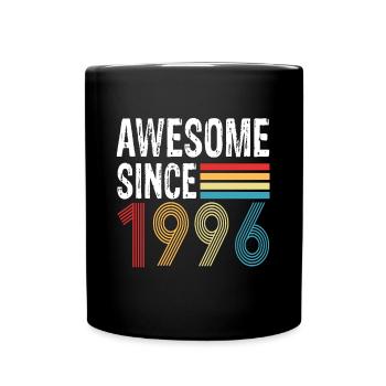 Awesome Since 1996 Birthday 1996 Vintage 1996 - Full Colour Mug - black - Front