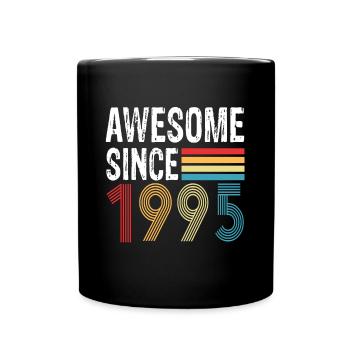 Awesome Since 1995 Birthday 1995 Vintage 1995 - Full Colour Mug - black - Front