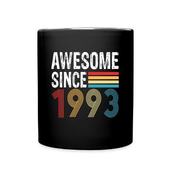 Awesome Since 1993 Birthday 1993 Vintage 1993 - Full Colour Mug - black - Front