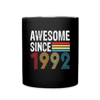 Awesome Since 1992 Geburtstag 1992 Vintage 1992 - Tasse einfarbig - Schwarz - Vorne