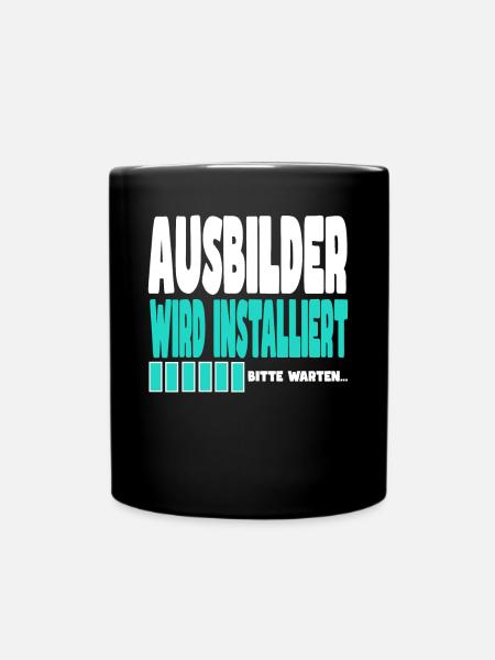 Ausbilder wird installiert - Tasse einfarbig - Schwarz