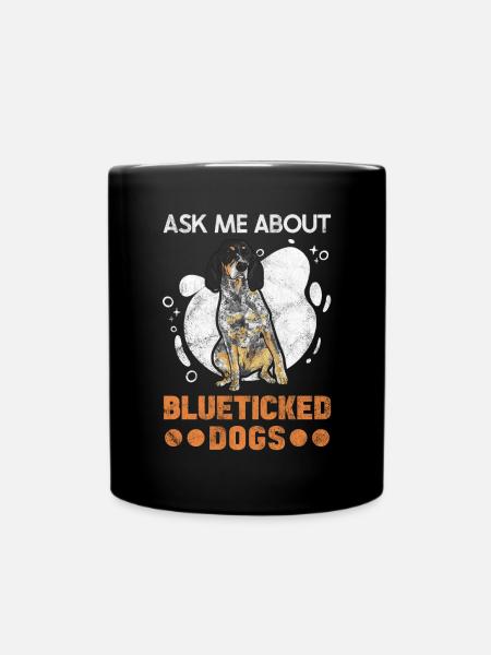Bluetick Coonhound Gift Funny Saying - Full Colour Mug - black