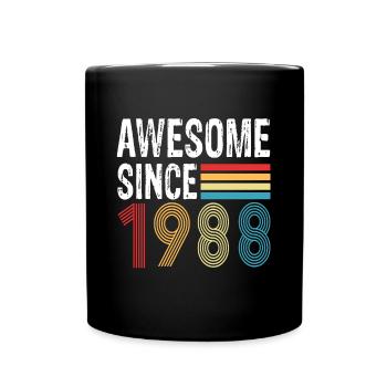 Awesome Since 1988 Geburtstag 1988 Vintage 1988 - Tasse einfarbig - Schwarz - Vorne