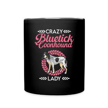 Bluetick Coonhound Gift Funny Saying - Full Colour Mug - black - Front