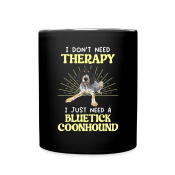 Bluetick Coonhound Gift Funny Saying - Full Colour Mug - black - Front