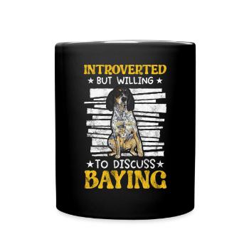 Bluetick Coonhound Gift Funny Saying - Full Colour Mug - black - Front