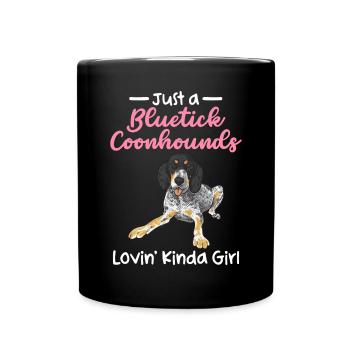 Bluetick Coonhound Gift Funny Saying - Full Colour Mug - black - Front