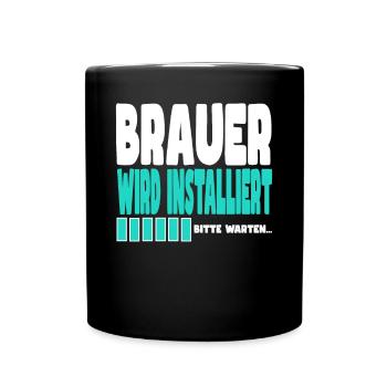 Brauer wird installiert - Tasse einfarbig - Schwarz - Vorne