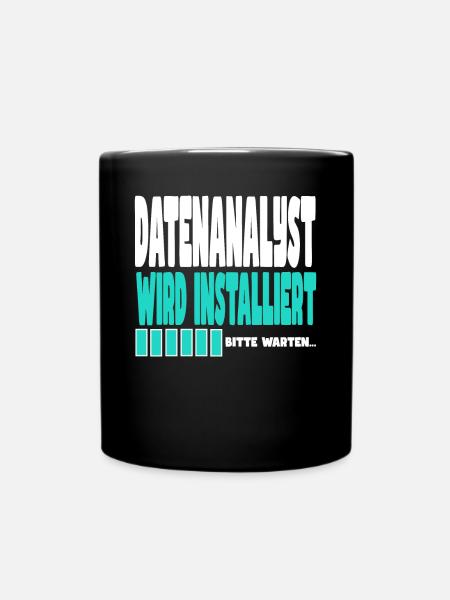 Datenanalyst wird installiert - Tasse einfarbig - Schwarz