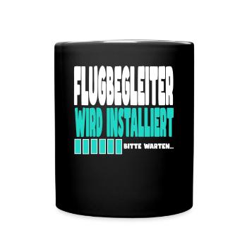 Flugbegleiter wird installiert - Tasse einfarbig - Schwarz - Vorne