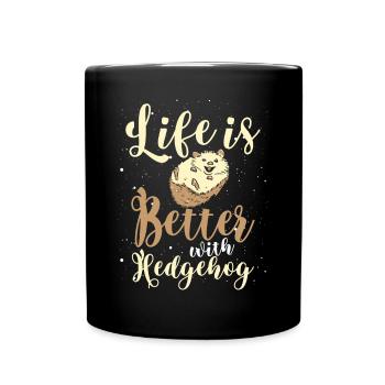 La vie est meilleure avec les hérissons - Mug uni - noir - Devant