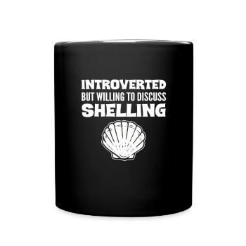 Introvertiert, Aber Bereit, Über Muschelsuche Zu - Tasse einfarbig - Schwarz - Vorne