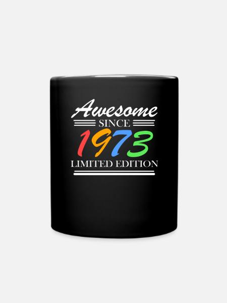 1973 - Fantastic since 1973 - Born in 1973 - Full Colour Mug - black