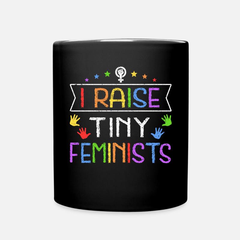 Feminist Women's Rights Female - Tasse einfarbig - Schwarz
