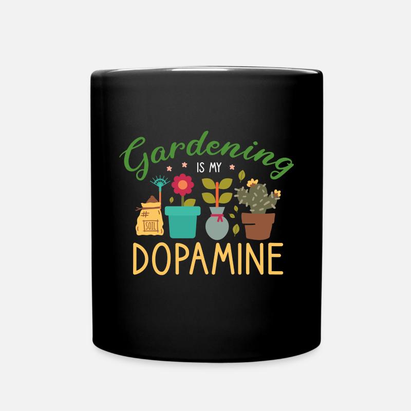 Gartenarbeit Ist Meine Dopamin-Gartengrünpflanze - Tasse einfarbig - Schwarz