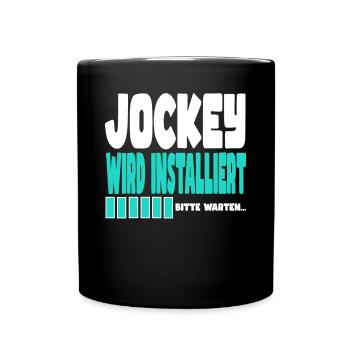 Jockey wird installiert - Tasse einfarbig - Schwarz - Vorne