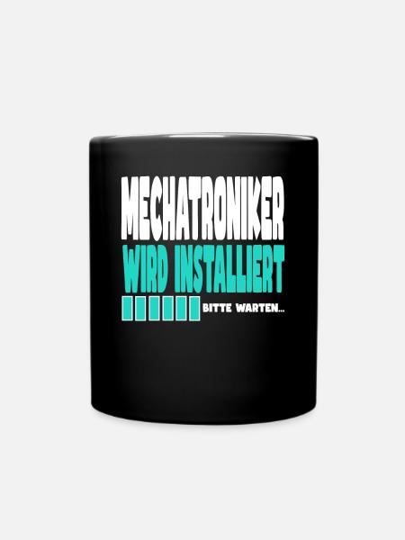 Mechatroniker wird installiert - Tasse einfarbig - Schwarz