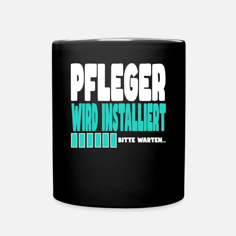 Pfleger wird installiert - Tasse einfarbig - Schwarz