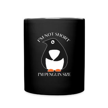 I'm Not Short I'm Penguin Size - Full Colour Mug - black - Front