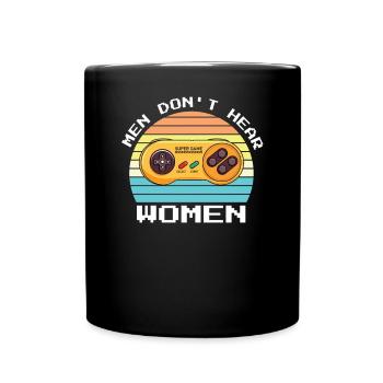 Men don't hear a women's gamepad joke for the - Full Colour Mug - black - Front
