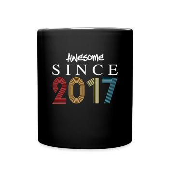 Awesome Since 2017 Birthday 2017 Vintage 2017 - Full Colour Mug - black - Front