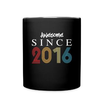 Awesome Since 2016 Birthday 2016 Vintage 2016 - Full Colour Mug - black - Front