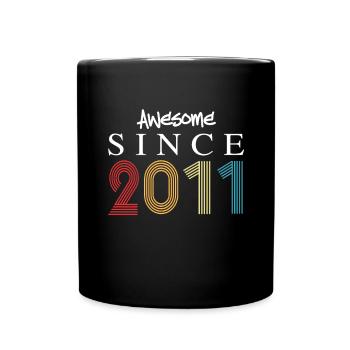 Awesome Since 2011 Birthday 2011 Vintage 2011 - Full Colour Mug - black - Front