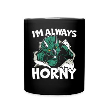 Je suis toujours corné triceratops dinosaure préhistorique - Mug uni - noir - Devant