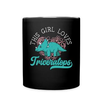 Dieses Mädchen liebt Triceratops Dinosaurier Prähistorisch - Tasse einfarbig - Schwarz - Vorne