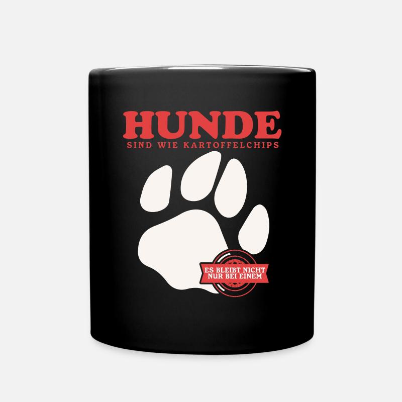 Hunde Hundeliebhaber Hundebesitzer Geschenk - Tasse einfarbig - Schwarz