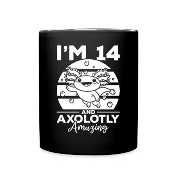 Axolotl I'm 14 And Axolotly Amazing - Axolotl - Full Colour Mug - black - Front