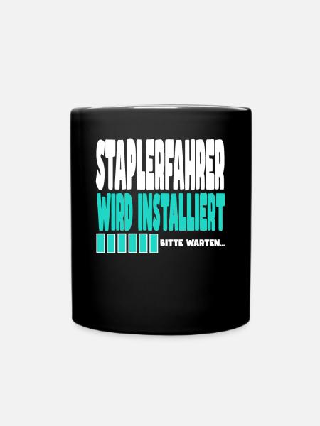 Staplerfahrer wird installiert - Tasse einfarbig - Schwarz