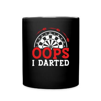 Ups, ich spielte Dart - Tasse einfarbig - Schwarz - Vorne