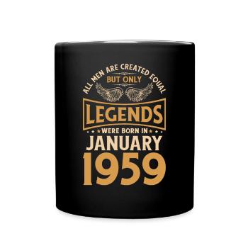 Birthday The legends were gebo in January 1959 - Full Colour Mug - black - Front