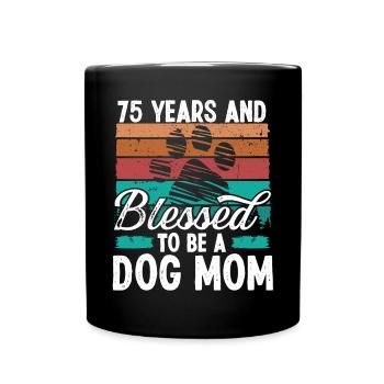 75 Year Old Dog Mom 75 Birthday Retro Dog Mother - Full Colour Mug - black - Front