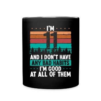 Anniversaire de 11 ans Drôle Humour 11 Anniversaire - Mug uni - noir - Devant