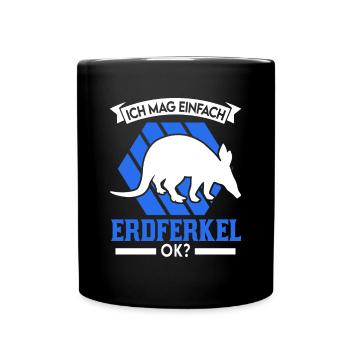 Ich mag einfach Erdferkel - Tasse einfarbig - Schwarz - Vorne