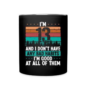 13 Year Old Birthday Funny Humor 13 Birthday - Full Colour Mug - black - Front