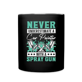 Ne sous-estimez jamais un peintre automobile avec un pistolet de pulvérisation - Mug uni - noir - Devant
