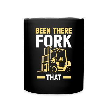 Been there fork that stapler operator warehouse - Tasse einfarbig - Schwarz - Vorne