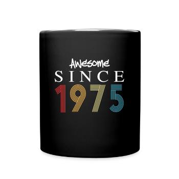 Awesome Since 1975 Birthday 1975 Vintage 1975 - Full Colour Mug - black - Front
