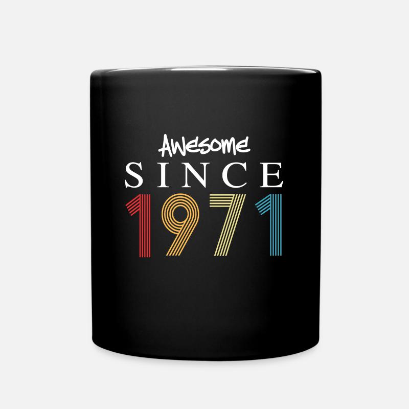 Awesome Since 1971 Geburtstag 1971 Vintage 1971 - Tasse einfarbig - Schwarz