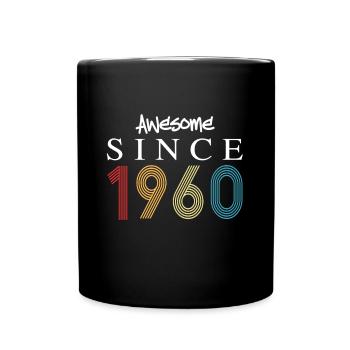Awesome Since 1960 Birthday 1960 Vintage 1960 - Full Colour Mug - black - Front