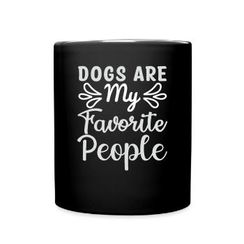 Dogs Are My Favorite People - Full Colour Mug - black - Front
