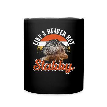 Like a Beaver but Stabby Stachelschwein - Tasse einfarbig - Schwarz - Vorne