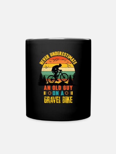 Never Underestimate An Old Guy On A Gravel Bike - Tasse einfarbig - Schwarz