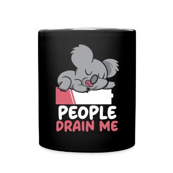 Les gens me drainent Personnalité introvertie Introverti - Mug uni - noir - Devant