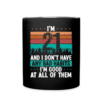 21 Year Old Birthday Funny Humor 21 Birthday - Full Colour Mug - black - Front